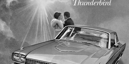 Hochzeitsauto-Vermietung - PLZ 5272 (Österreich) - DREAMLINER Ford Thunderbird 1966